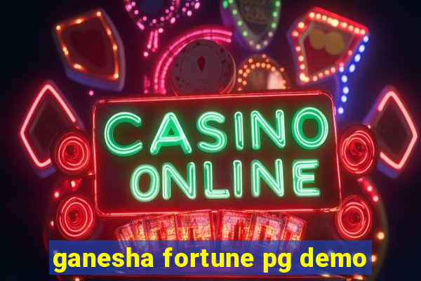 ganesha fortune pg demo